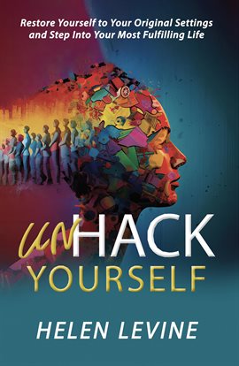 Cover image for UnHack Yourself