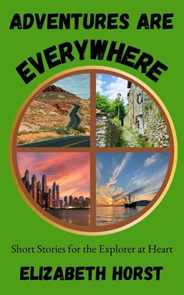 Cover image for Adventures Are Everywhere