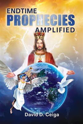 Imagen de portada para Endtime Prophecies Amplified