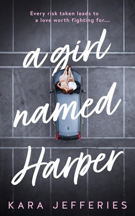 Cover image for A Girl Named Harper