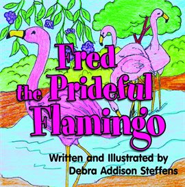 Imagen de portada para Fred the Prideful Flamingo