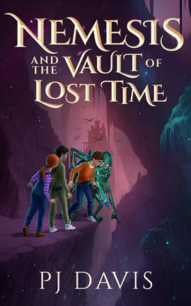 Imagen de portada para Nemesis and the Vault of Lost Time