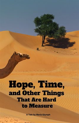 Cover image for Hope, Time, and Other Things That Are Hard to Measure