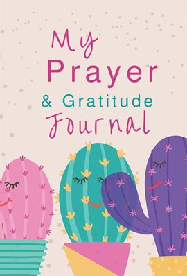 Cover image for My Prayer and Gratitude Journal