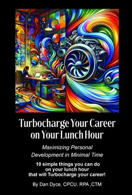 Cover image for Turbocharge Your Career on Your Lunch Hour
