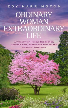 Cover image for Ordinary Woman Extraordinary Life