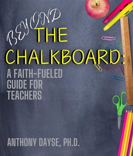 Cover image for Beyond the Chalkboard