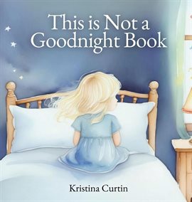 Imagen de portada para This Is Not a Goodnight Book