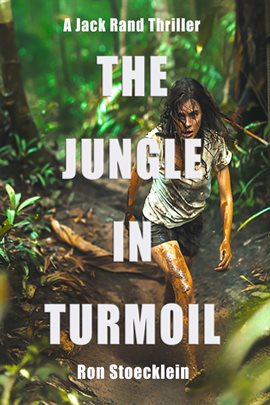 The Jungle in Turmoil