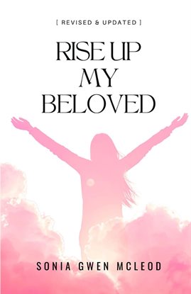 Cover image for Rise Up My Beloved