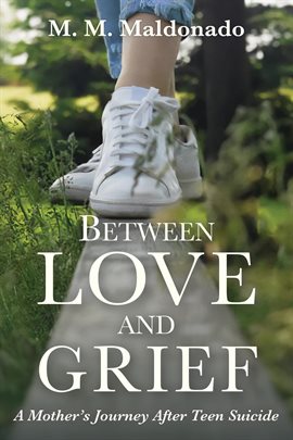 Cover image for Between Love and Grief