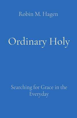 Imagen de portada para Ordinary Holy
