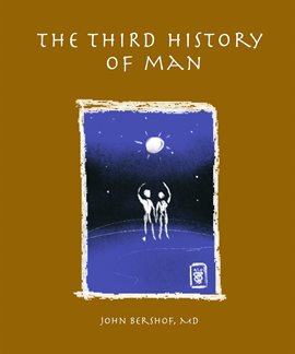 Cover image for The Third History of Man