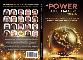 Cover image for The Power of Life Coaching Volume 4