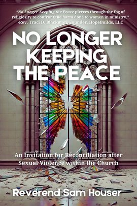 Imagen de portada para No Longer Keeping the Peace