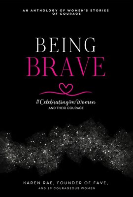 Imagen de portada para Being Brave, #celebrating1mwomen and Their Courage