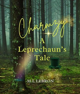 Imagen de portada para Charmzy a Leprechaun's Tale