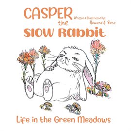 Imagen de portada para Casper the Slow Rabbit