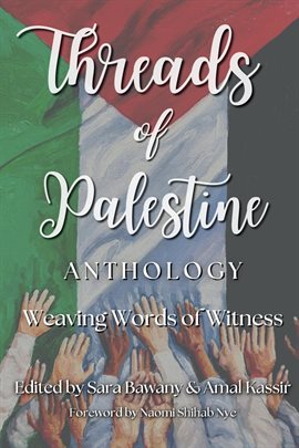 Cover image for Threads of Palestine Anthology
