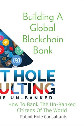 Imagen de portada para Building a Global Blockchain Bank