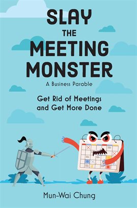 Cover image for Slay the Meeting Monster