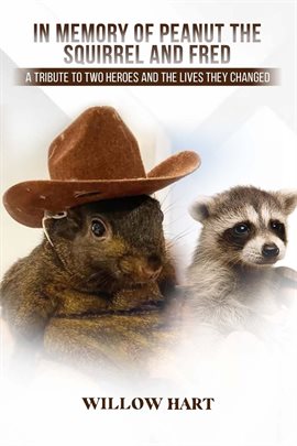 Cover image for In Memory of Peanut the Squirrel and Fred