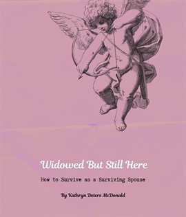 Imagen de portada para Widowed But Still Here