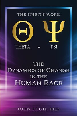 Cover image for The Dynamics of Change in the Human Race