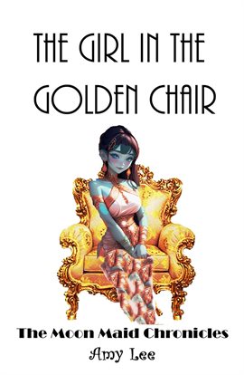 Cover image for The Girl in the Golden Chair