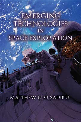 Imagen de portada para Emerging Technologies in Space Exploration