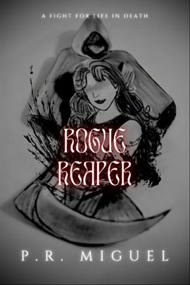 Rogue Reaper Rogue Reaper