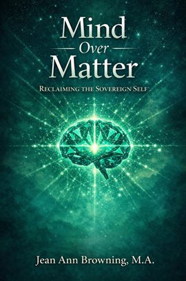 Mind Over Matter