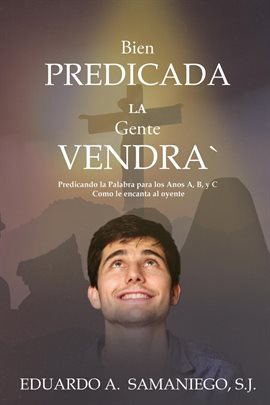 Bien Predicada La Gente Vendra