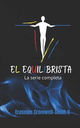 El Equilibrista La Serie Completa
