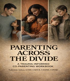 Parenting Across the Divide