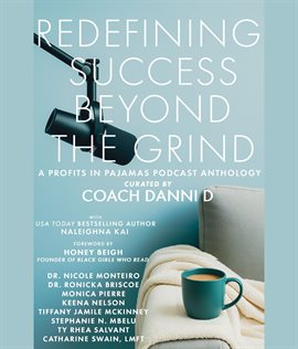 Redefining Success Beyond the Grind