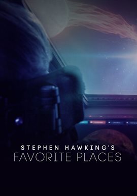 Stephen Hawking's Favorite Places 3