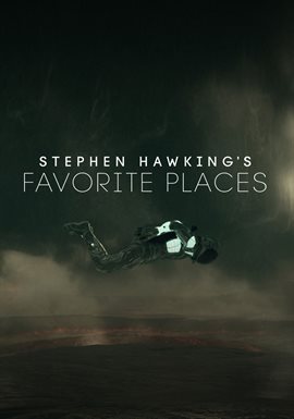 Stephen Hawking's Favorite Places 2