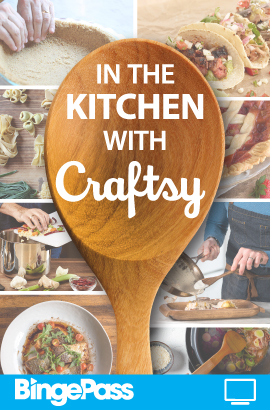 Cover image for In the Kitchen with Craftsy BingePass