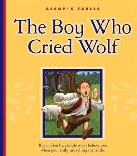 Imagen de portada para The Boy Who Cried Wolf