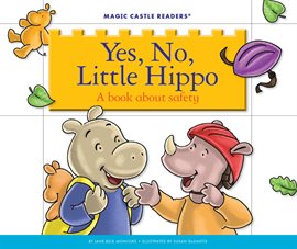Cover image for Yes, No, Little Hippo