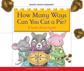 Cover image for How Many Ways Can You Cut a Pie?