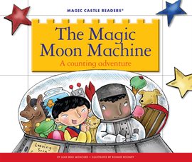 Cover image for The Magic Moon Machine