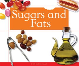 Cover image for Sugars and Fats