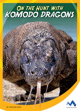 Cover image for On the Hunt with Komodo Dragons