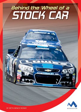 Cover image for Behind the Wheel of a Stock Car