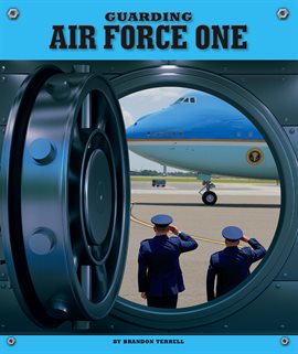 Cover image for Guarding Air Force One