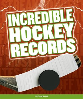 Cover image for Incredible Hockey Records