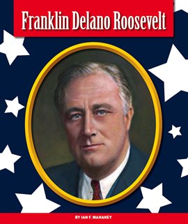 Cover image for Franklin Delano Roosevelt