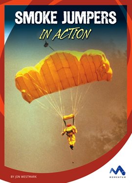 Cover image for Smoke Jumpers in Action